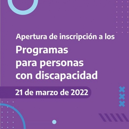 Apertura de inscripción a los Programas para Personas con Discapacidad